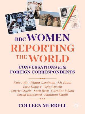cover image of BBC Women Reporting the World